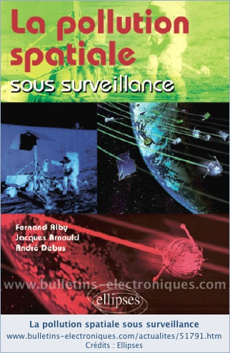 La pollution spatiale sous surveillance